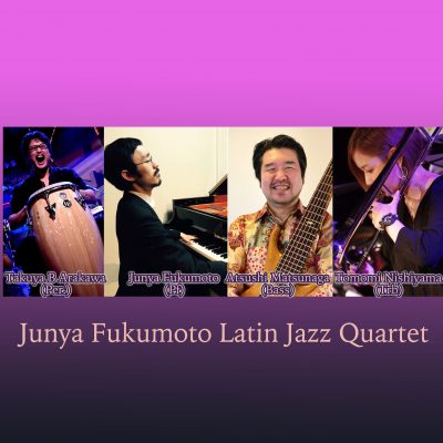 Junya Fukumoto Latin Jazz Quartet